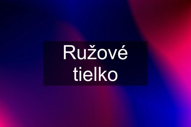 Ružové tielko