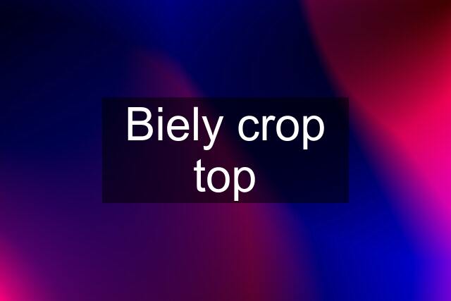 Biely crop top