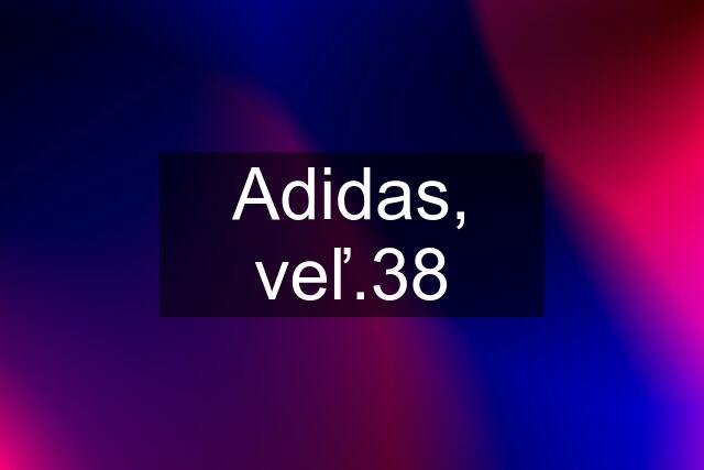 Adidas, veľ.38