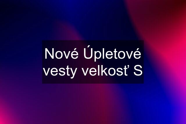 Nové Úpletové vesty velkosť S