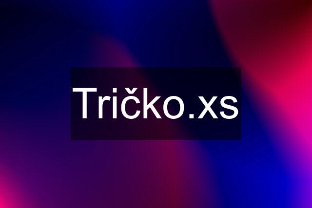 Tričko.xs