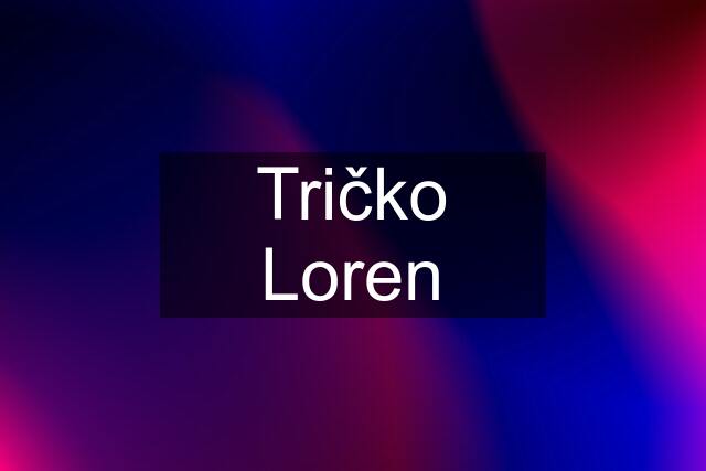 Tričko Loren