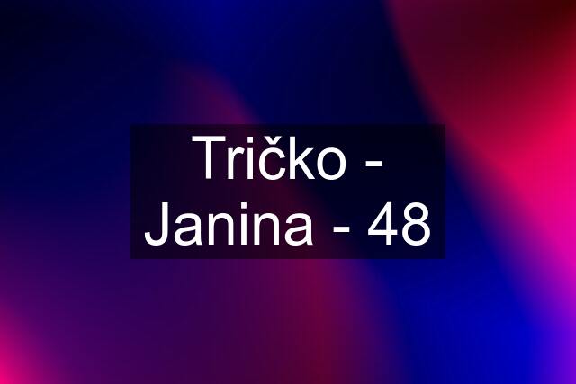 Tričko - Janina - 48