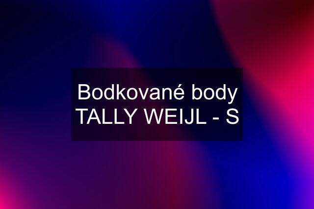 Bodkované body TALLY WEIJL - S