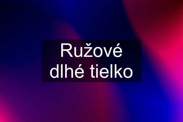 Ružové dlhé tielko