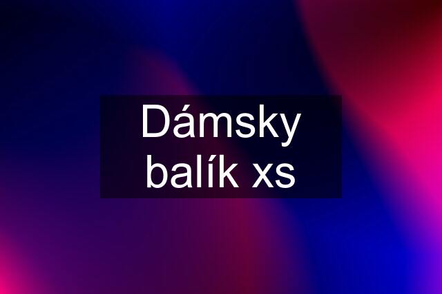 Dámsky balík xs