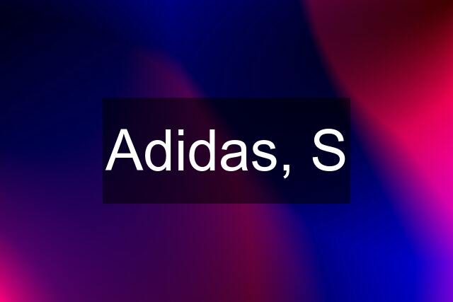 Adidas, S