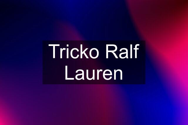 Tricko Ralf Lauren