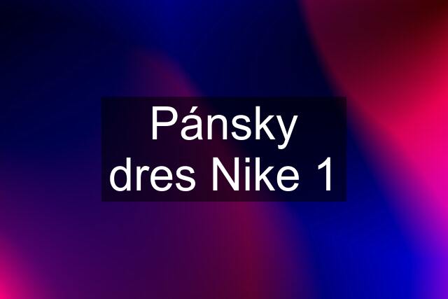 Pánsky dres Nike 1