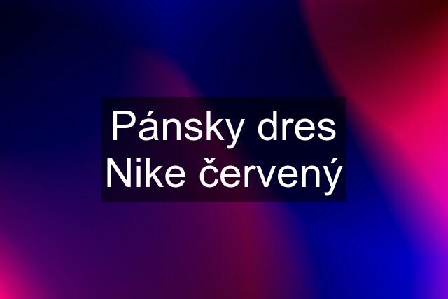 Pánsky dres Nike červený