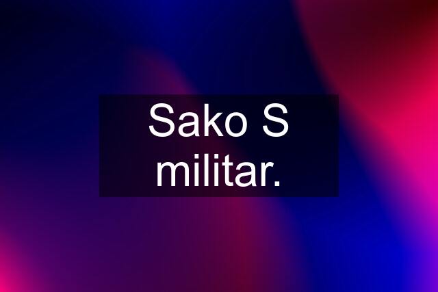 Sako S militar.