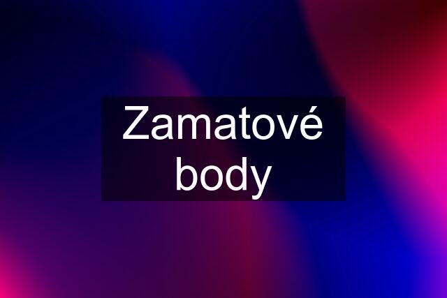 Zamatové body