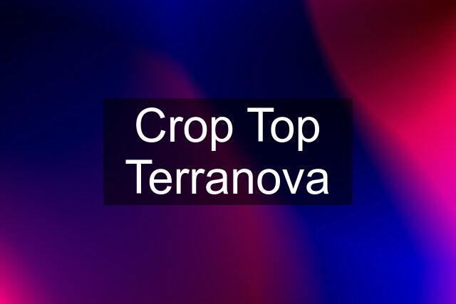 Crop Top Terranova