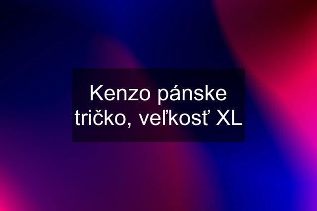 Kenzo pánske tričko, veľkosť XL