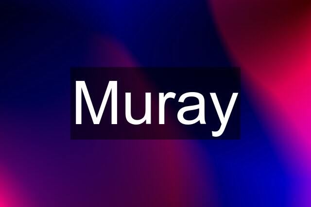 Muray