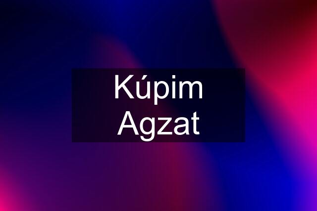 Kúpim Agzat