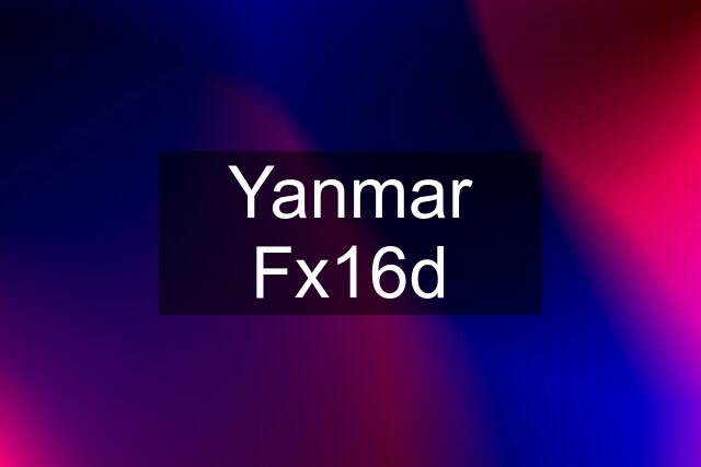 Yanmar Fx16d