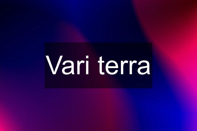 Vari terra