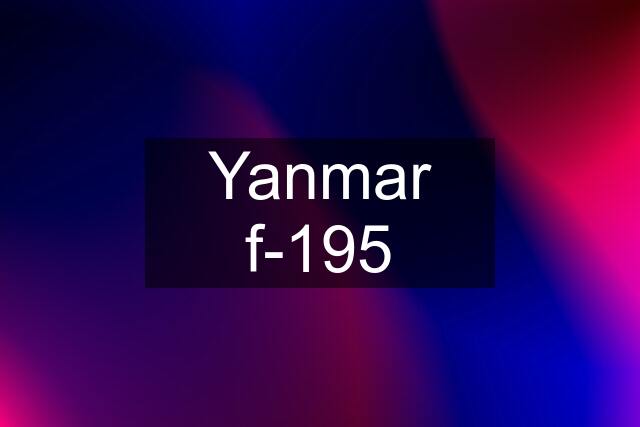 Yanmar f-195