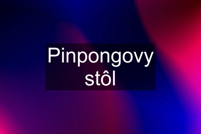 Pinpongovy stôl