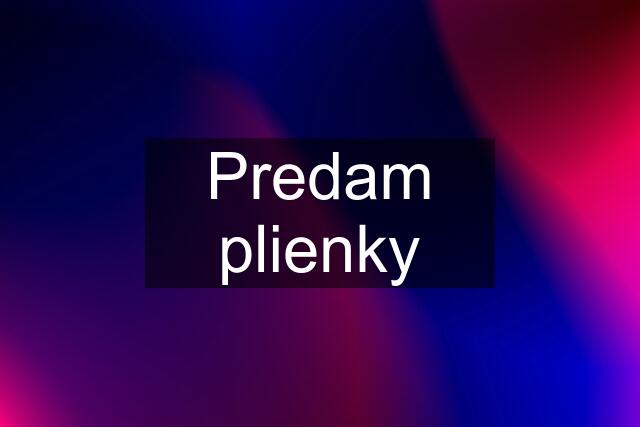 Predam plienky