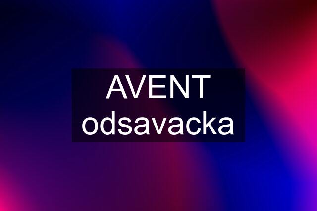 AVENT odsavacka