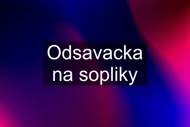 Odsavacka na sopliky