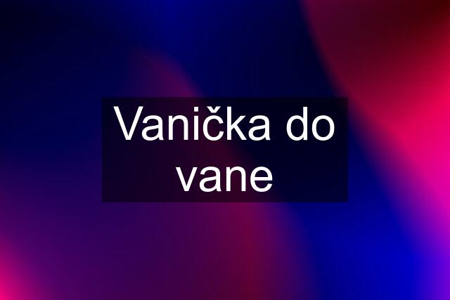 Vanička do vane