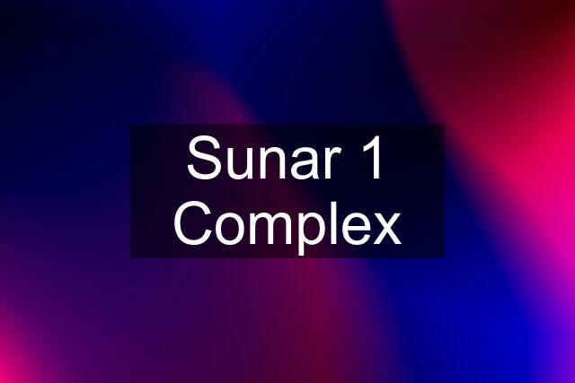 Sunar 1 Complex