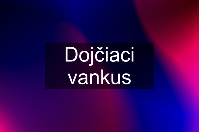 Dojčiaci vankus