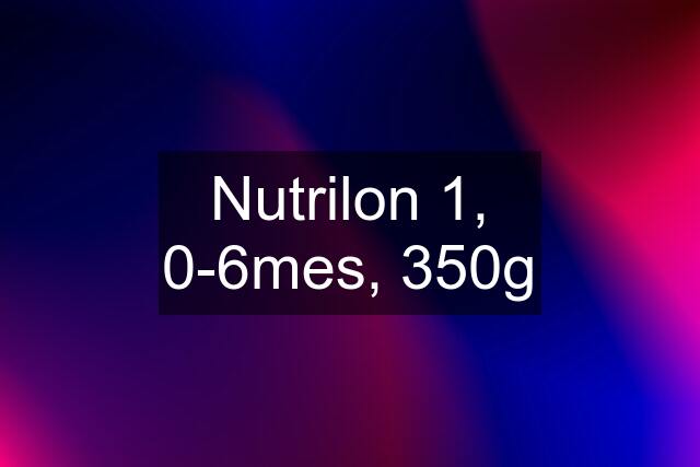 Nutrilon 1, 0-6mes, 350g