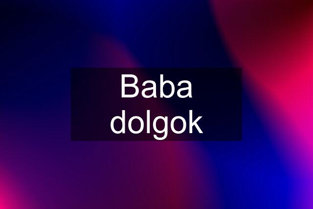 Baba dolgok