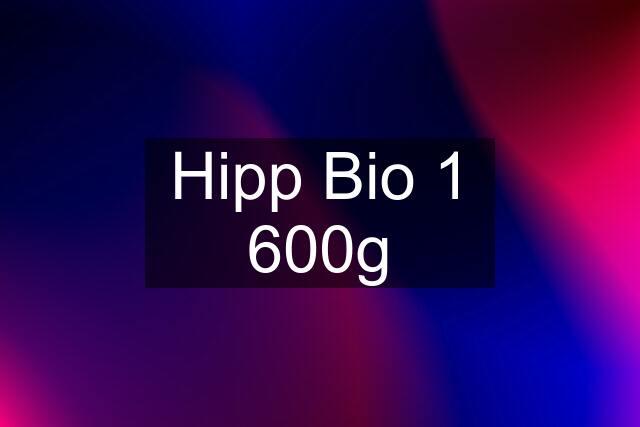 Hipp Bio 1 600g