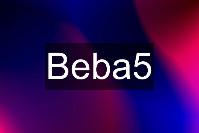 Beba5