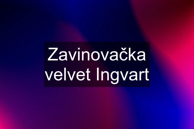 Zavinovačka velvet Ingvart