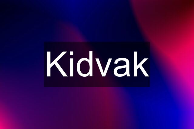 Kidvak