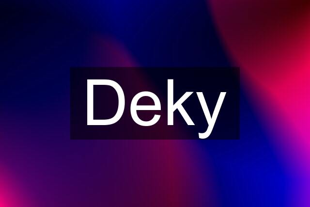 Deky