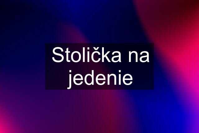 Stolička na jedenie