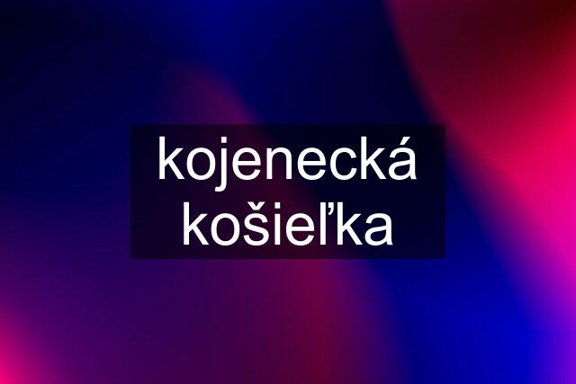 kojenecká košieľka