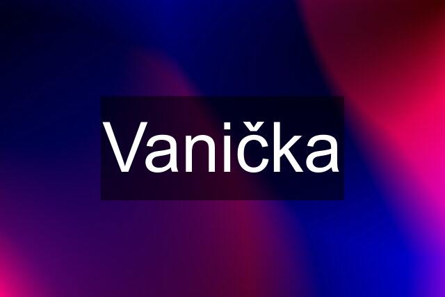 Vanička