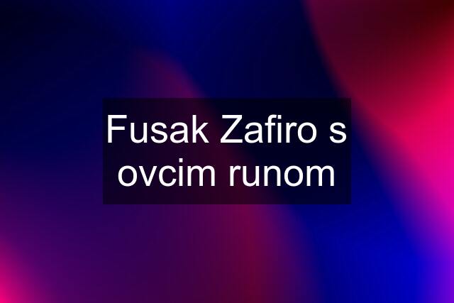 Fusak Zafiro s ovcim runom