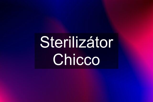 Sterilizátor Chicco