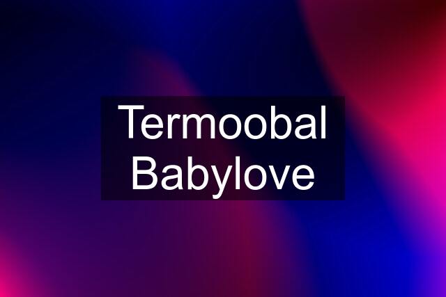 Termoobal Babylove