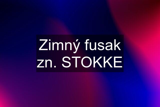 Zimný fusak zn. STOKKE