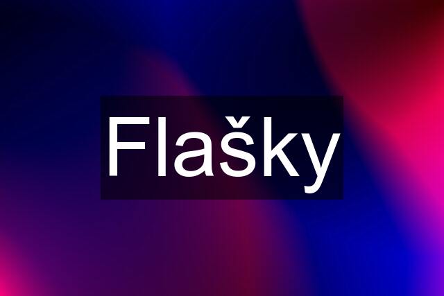 Flašky