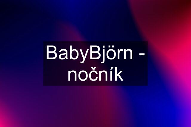 BabyBjörn - nočník