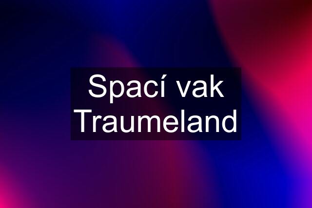 Spací vak Traumeland