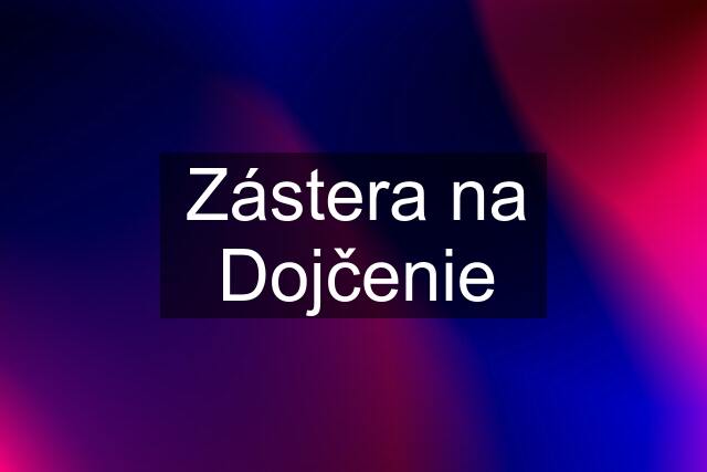 Zástera na Dojčenie