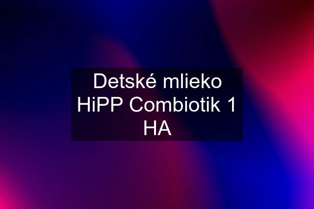 Detské mlieko HiPP Combiotik 1 HA