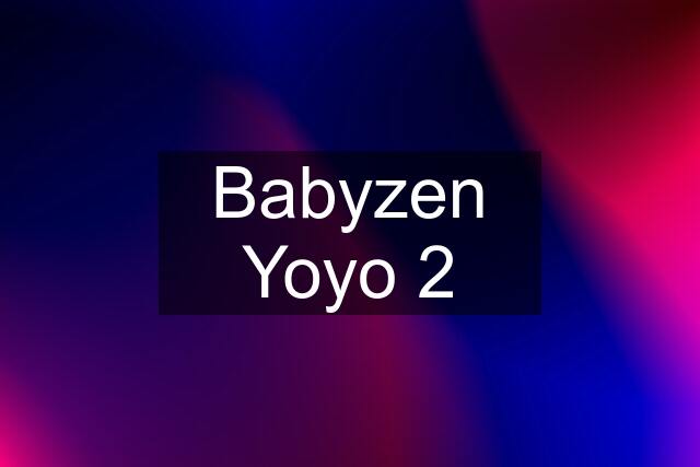 Babyzen Yoyo 2